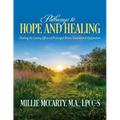 Pathways to Hope and Healing: Healing the Lasting Effects of Prolonged Stress, Trauma and Dysfunction - Paperback