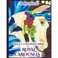 Royal Carousels 2 - Paperback