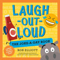 Laugh-Out-Loud: The Joke-A-Day Book: A Year of Laughs - Paperback