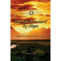 Carried Forward By Hope (# 6 in the Bregdan Chronicles Historical Fiction Romance Series) - Paperback