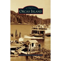 Orcas Island - Hardcover