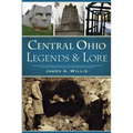Central Ohio Legends & Lore - Paperback