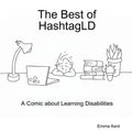 The Best of HashtagLD: A Comic about Learning Disabilities - Paperback