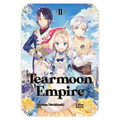 Tearmoon Empire: Volume 2 (Light Novel): Volume 2 - Paperback