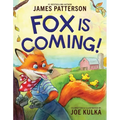 Fox Is Coming! - Hardcover