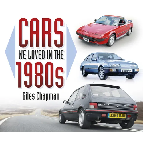 Cars We Loved in the 1980s - Paperback