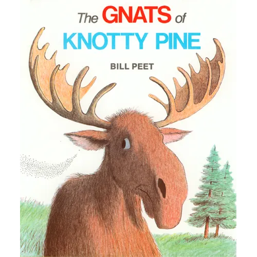 The Gnats of Knotty Pine - Paperback