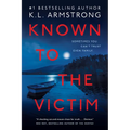 Known to the Victim - Paperback