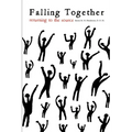 Falling Together: Returning to the Source - Paperback