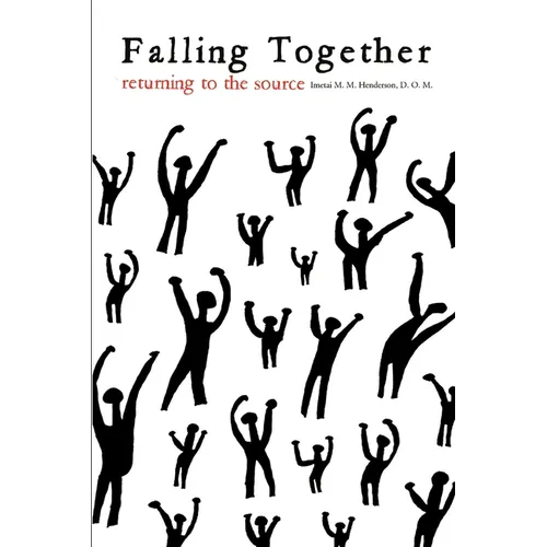 Falling Together: Returning to the Source - Paperback