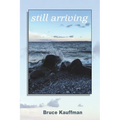 still arriving - Paperback