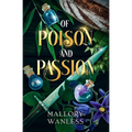 Of Poison and Passion - Paperback