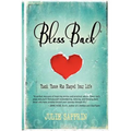 BlessBack(R): Thank Those Who Shaped Your Life - Paperback