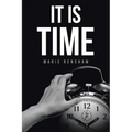 It Is Time - Paperback