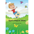 Ryan's Magical Shoes - Paperback