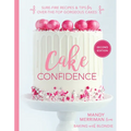 Cake Confidence 2nd Edition - Hardcover
