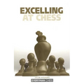Excelling at Chess - Paperback