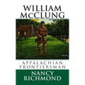 William McClung Appalachian Frontiersman - Paperback