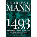 1493 for Young People: From Columbus's Voyage to Globalization - Paperback