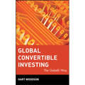 Global Convertible Investing: The Gabelli Way - Hardcover