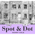 Spot & Dot - Hardcover