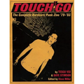 Touch and Go: The Complete Hardcore Punk Zine '79-'83 - Paperback