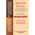 Spanish Stories/Cuentos Espanoles: A Dual-Language Book - Paperback