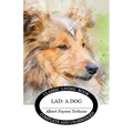 Lad: A Dog - Paperback