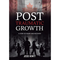 Post Traumatic Growth - Hardcover