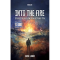 Into the Fire - Paperback