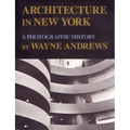 Architecture in New York: A Photographic History - Paperback
