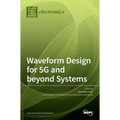 Waveform Design for 5G and beyond Systems - Hardcover