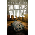 The Old Man's Place - Hardcover