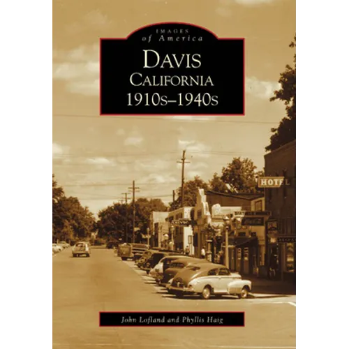 Davis California 1910s-1940s - Paperback