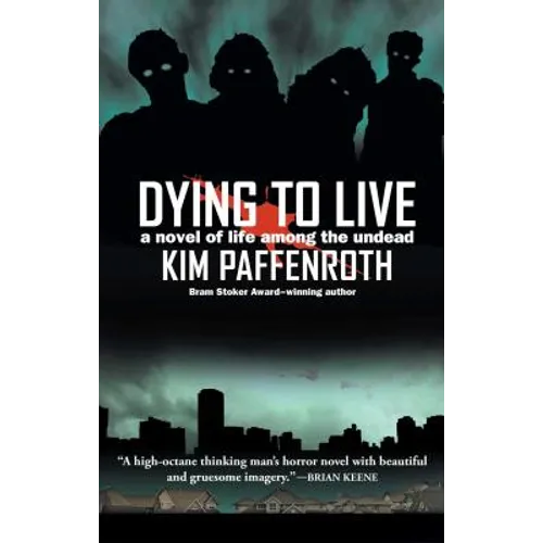 Dying to Live - Paperback