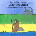 Saint Cuthbert and the Lindisfarne Gospels - Paperback