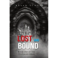 Lost and Bound: Book One of the Displaced Series - Paperback