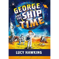 George and the Ship of Time - Hardcover