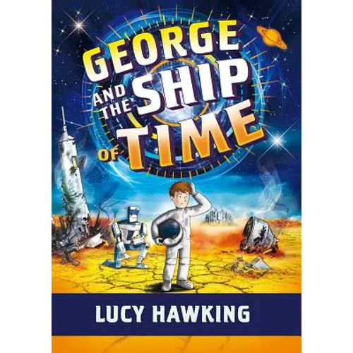 George and the Ship of Time - Hardcover