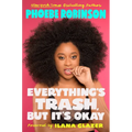 Everything's Trash, But It's Okay - Paperback