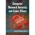 Computer Network Security and Cyber Ethics, 4th Ed. - Paperback