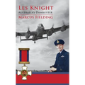 Les Knight: Australia's Dambuster - Hardcover