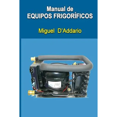 Manual de equipos frigoríficos - Paperback