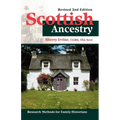 Scottish Ancestry: Research Methods for Family Historians, Rev. 2nd Ed. - Hardcover