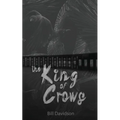 The King of Crows - Paperback
