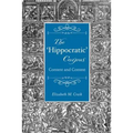 The 'Hippocratic' Corpus: Content and Context - Paperback