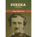 Eureka: A Prose Poem - Hardcover