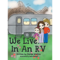 We Live in an RV - Hardcover