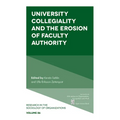 University Collegiality and the Erosion of Faculty Authority - Paperback
