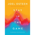 Stay in the Game: No Adversity Is Too Great for You - Hardcover